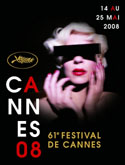 International Film Festival Cannes 2008